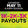 Tulalip Bingo & Slots - 1K-2K-3K Payouts on Saturday, May 11, 6:45PM Session.