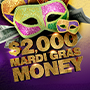 Tulalip Bingo March promotion - $2,000 Mardi Gras Money Drawings Mondays in March. Two winners will be drawn prior to every half-time session to select a Mardi Gras mask to reveal their prize. 