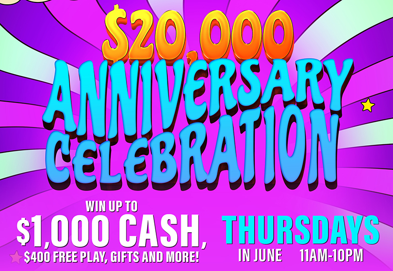 $20,000 Anniversary Celebration, Thursdays in June, 11AM-10PM. Celebrate Tulalip Bingo's 40th anniversary and win up to $1,000 cash, $400 Free Play, gifts and more! 