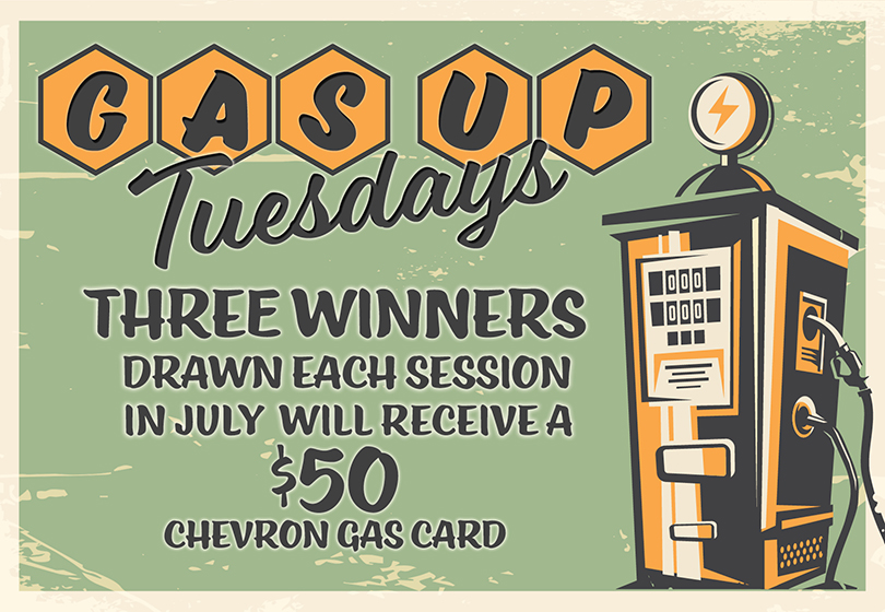 Three winners each session receive a $50 Chevron gas card. 