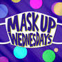 Tulalip Bingo "Mask Up" Wednesdays, receive a custom Bingo mask with buy-in every week in January 2022. 